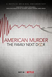 ดูหนังออนไลน์ American Murder The Family Next Door (2020) ครอบครัวข้างบ้าน