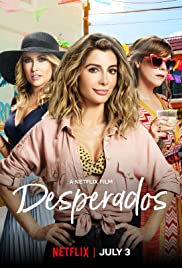 ดูหนังออนไลน์ Desperados (2020) เสียฟอร์ม ยอมเพราะรัก