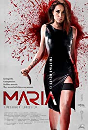 ดูหนังออนไลน์ Maria (2019) ผู้หญิงทวงแค้น