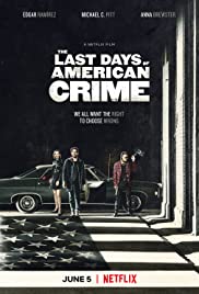 ดูหนังออนไลน์ The Last Days of American Crime (2020) ปล้นสั่งลา