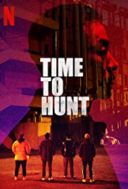 ดูหนังออนไลน์ Time to Hunt (2020) ถึงเวลาล่า