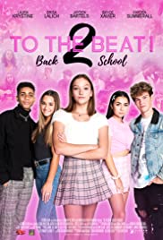 ดูหนังออนไลน์ To the Beat!- Back 2 School (2020) การแข่งขัน เพื่อก้าวสู่ดาว 2