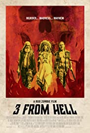 ดูหนังออนไลน์ 3 from Hell (2019) 3 คนผู้มาจากนรก