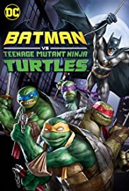 ดูหนังออนไลน์ Batman vs Teenage Mutant Ninja Turtles (2019) แบทแมน ปะทะ เต่านินจา