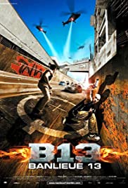ดูหนังออนไลน์ District B13 (2004) คู่ขบถ คนอันตราย