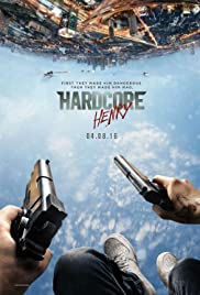 ดูหนังออนไลน์ Hardcore Henry (2016) เฮนรี่โคตรฮาร์ดคอร์