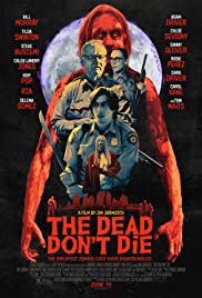 ดูหนังออนไลน์ The Dead Don’t Die (2019) วันซอมบี้ป่วนโลก