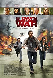 ดูหนังออนไลน์ 5 Days of War (2011) สมรภูมิคลั่ง 120 ชั่วโมง