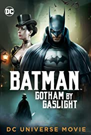 ดูหนังออนไลน์ Batman Gotham by Gaslight (2018) แบทแมน อัศวินก็อตแธม