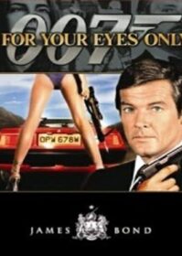 ดูหนังออนไลน์ James Bond 007 For Your Eyes Only (1981) เจมส์ บอนด์ 007 ภาค 12