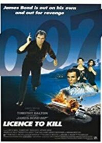 ดูหนังออนไลน์ James Bond 007 Licence to Kill (1989) เจมส์ บอนด์ 007 ภาค 16
