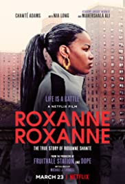 ดูหนังออนไลน์ Roxanne Roxanne (2017) ร็อกแซนน์ ร็อกแซนน์
