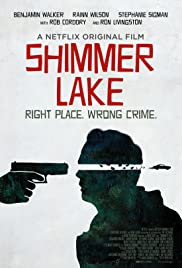 ดูหนังออนไลน์ Shimmer Lake (2017) ชิมเมอร์เลค