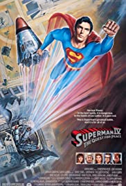 ดูหนังออนไลน์ Superman IV The Quest for Peace (1987) ซูเปอร์แมน IV เดอะ เควสท์ ฟอร์ พีซ