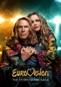 ดูหนังออนไลน์ Eurovision Song Contest The Story of Fire Saga (2020) ไฟร์ซาก้า ไฟ ฝัน ประชัน เพลง
