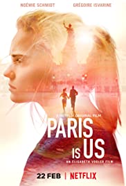 ดูหนังออนไลน์ Paris Is Us (Paris est à nous) (2019) ปารีสแห่งรัก