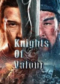 ดูหนังออนไลน์ Knights Of Valour (2021) ดาบชิงหลงยั้นเยว่
