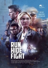 ดูหนังออนไลน์ Run Hide Fight (2020) วิ่ง ซ่อน สู้