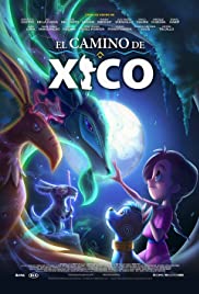 ดูหนังออนไลน์ Xico’s Journey (2020) ฮีโกผจญภัย