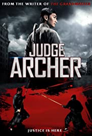 ดูหนังออนไลน์ Judge Archer (2012) ตุลาการเกาทัณฑ์
