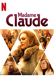 ดูหนังออนไลน์ Madame Claude (2021) มาดามคล้อด