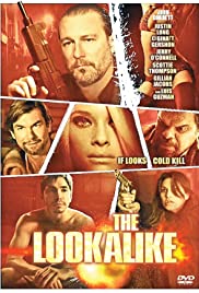 ดูหนังออนไลน์ The Lookalike (2014) เกมซ้อนแผน แฝงกลลวง