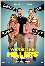 ดูหนังออนไลน์ We’re The Millers (2013) มิลเลอร์ มิลรั่ว ครอบครัวกำมะลอ
