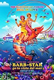ดูหนังออนไลน์ Barb and Star Go to Vista Del Mar (2021) บาร์บและสตาร์ไปวิสตา เดล มาร์