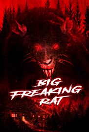 ดูหนังออนไลน์ Big Freaking Rat (2020) หนูผียักษ์