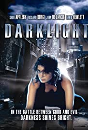 ดูหนังออนไลน์ Dark Light (2004) ดาร์คไลท์ สาวน้อยพลังมฤตยู