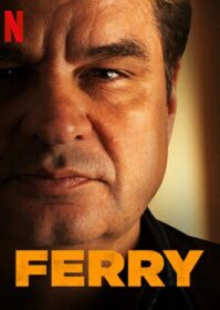 ดูหนังออนไลน์ Ferry (2021) แฟร์รี่ เจ้าพ่อผงาด