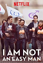 ดูหนังออนไลน์ I Am Not an Easy Man (2018) ผมไม่ใช่ผู้ชายง่ายๆ