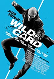 ดูหนังออนไลน์ Wild Card (2015) มือฆ่าเอโพดำ