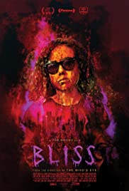 ดูหนังออนไลน์ Bliss (2019) หลอนกระหายเลือด