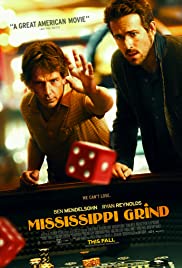 ดูหนังออนไลน์ Mississippi Grind (2015) เกมเย้ยเซียน