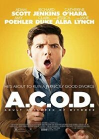 ดูหนังออนไลน์ A.C.O.D. (2013) บ้านแตก ใจไม่แตก