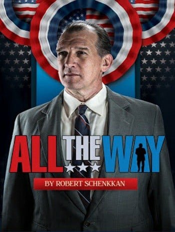 All the Way (2016) ลินดอน จอห์นสัน ยอดคนสู้เพื่อคน