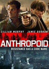 ดูหนังออนไลน์ Anthropoid (2016) แอนโธรพอยด์ ปฏิบัติการพิฆาตนาซี