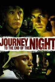 ดูหนังออนไลน์ Journey to the End of the Night (2006) คืนระห่ำคนโหดโคตรบ้า