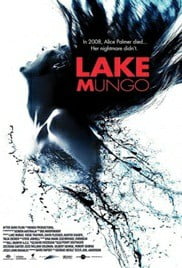 ดูหนังออนไลน์ Lake Mungo (2008) ปริศนาหลอน อลิซ ปาล์มเมอร์