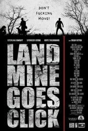 ดูหนังออนไลน์ Landmine goes click (2015) ดินแดนทรชน