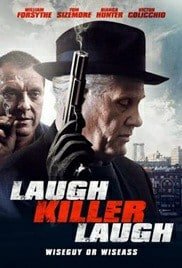 ดูหนังออนไลน์ Laugh Killer Laugh (2015) เดือดอำมหิต