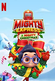 ดูหนังออนไลน์ Mighty Express A Mighty Christmas (2020) ไมตี้ เอ็กซ์เพรส ไมตี้ คริสต์มาส