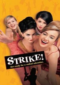 ดูหนังออนไลน์ Strike! (1998) แก๊งค์กี๋ปฏิวัติ