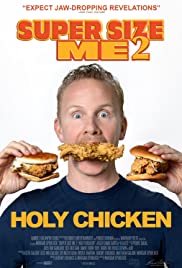 ดูหนังออนไลน์ Super Size Me 2 Holy Chicken! (2017) 30 วันกับการท้าทาย…สุดบ้าบิ่นบนโลกฟาสต์ฟู้ด 2