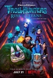 ดูหนังออนไลน์ Trollhunters Rise of the Titans (2021) โทรลล์ฮันเตอร์ส ไรส์ ออฟ เดอะ ไททันส์