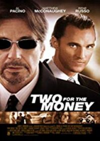 ดูหนังออนไลน์ Two for the Money (2005) พลิกเหลี่ยม มนุษย์เงินล้าน