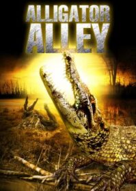ดูหนังออนไลน์ Alligator Alley (2013) โคตรไอ้เคี่ยมแพร่พันธุ์ยึดเมือง