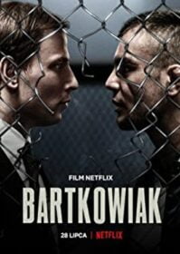 ดูหนังออนไลน์ Bartkowiak (2021) บาร์ตโคเวียก แค้นนักสู้