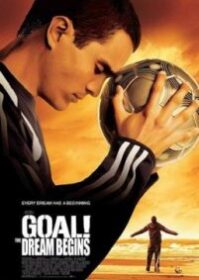 ดูหนังออนไลน์ Goal 1 The Dream Begins (2005) โกล์ เกมหยุดโลก